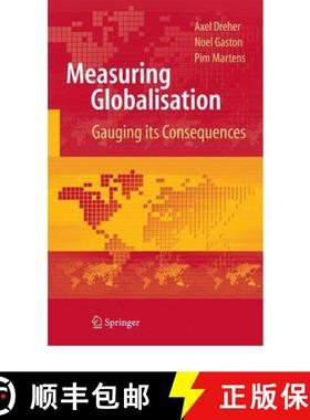 【3-4周达】Measuring Globalisation : Gauging Its Consequences [9781441925442]