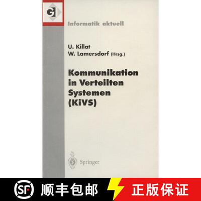 【3-4周达】Kommunikation in Verteilten Systemen (KiVS): 12. Fachkonferenz der Gesellschaft für Infor... [9783540416456]