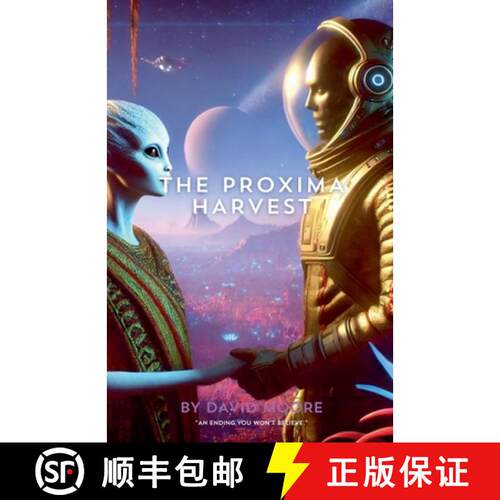 【3-4周达】The Proxima Harvest [9798224666539]