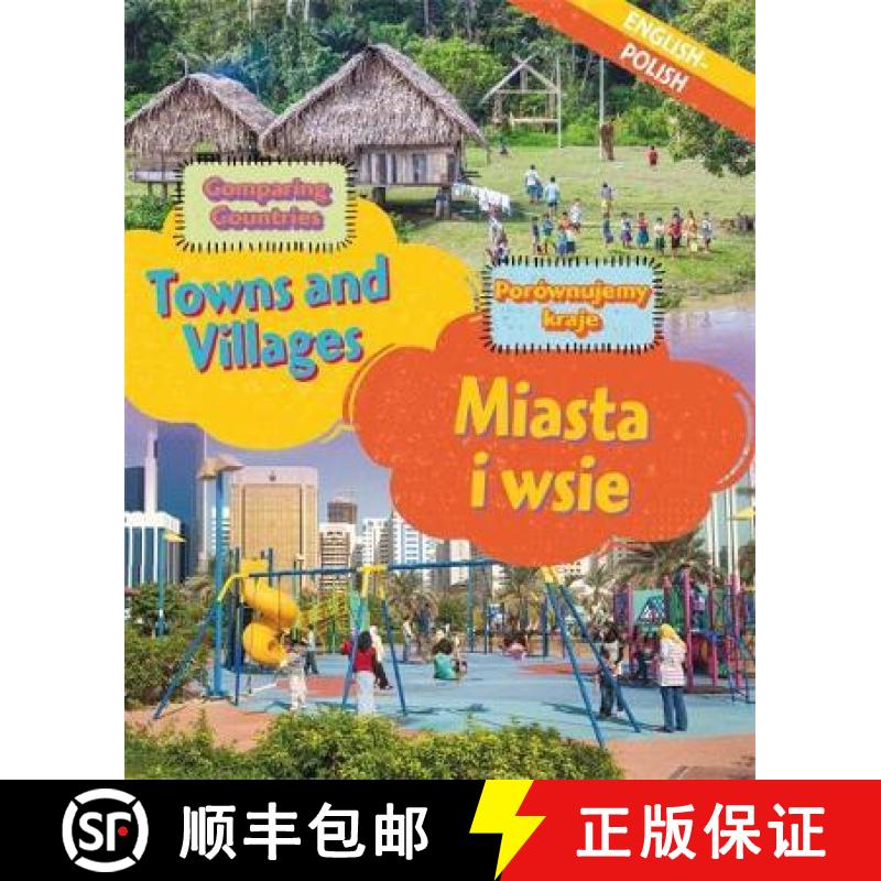 【4周达】Dual Language Learners: Comparing Countries: Towns and Villages (English/Polish) [9781445160160]