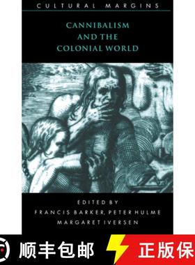 【3-4周达】Cannibalism and the Colonial World: - Cannibalism and the Colonial World [9780521629089]