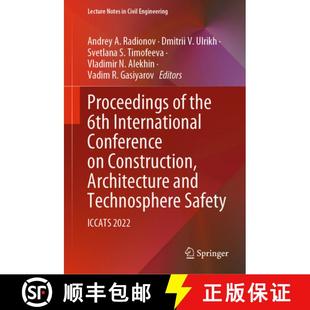 Architecture 6th the and 9783031211195 Conference International Construction 4周达 Proceedings Technosphe...
