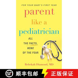 Parent 9780806541631 Fear the 4周达 Facts Like Pediatrician None All