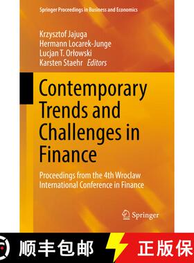 【3-4周达】Contemporary Trends and Challenges in Finance : Proceedings from the 4th Wroclaw Internati... [9783030155803]