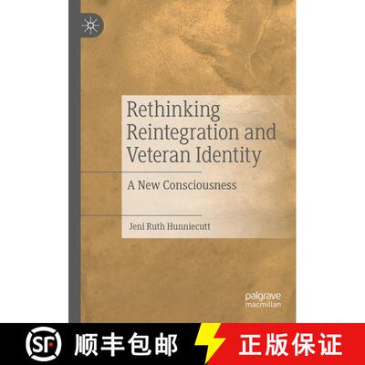 【3-4周达】Rethinking Reintegration and Veteran Identity : A New Consciousness [9783030937560]