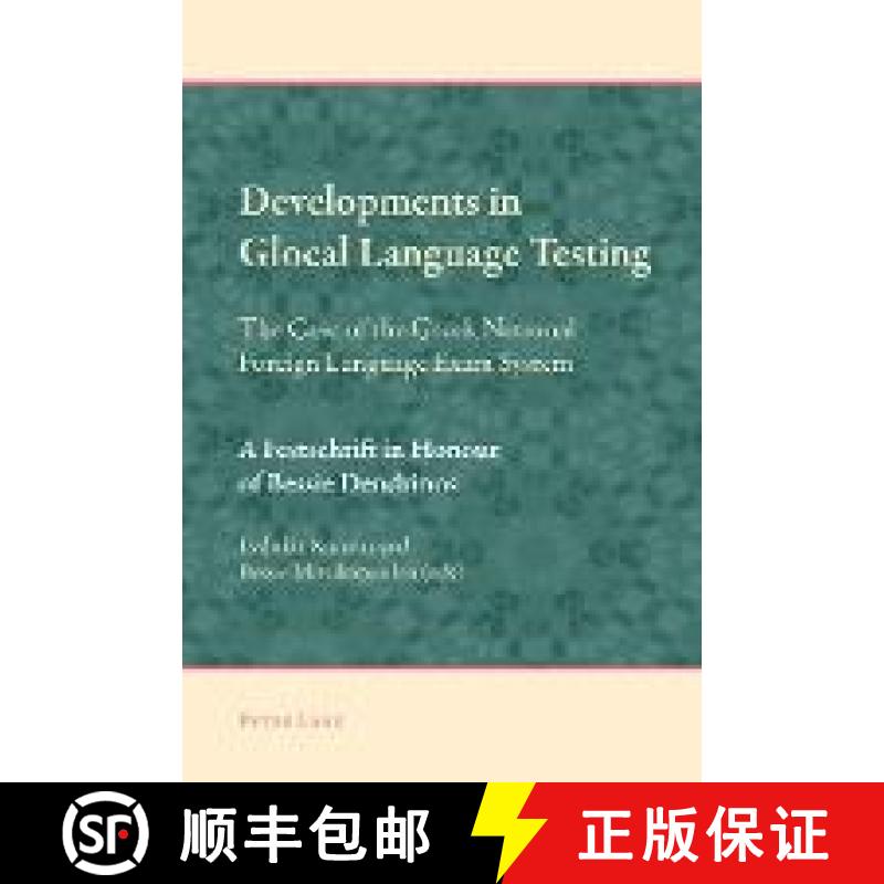 【3-4周达】Developments in Glocal Language Testing : The Case of the Greek National Foreign Language ... [9783034322416] - 实物图