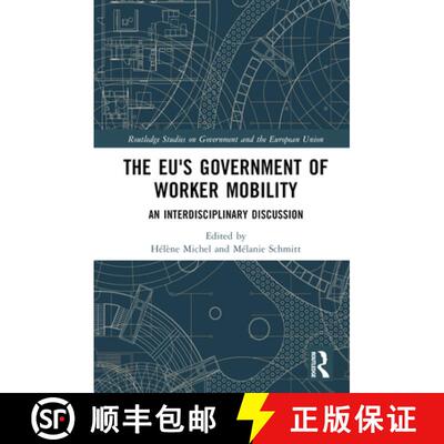 预订 The EU's Government of Worker Mobility: An Interdisciplinary Discussion [9781032288147]