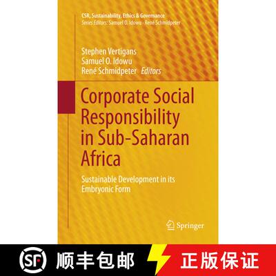 【3-4周达】Corporate Social Responsibility in Sub-Saharan Africa : Sustainable Development in its Emb... [9783319799940]