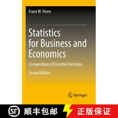【3-4周达】Statistics for Business and Economics : Compendium of Essential Formulas (Second Edition 2... [9783662658482]