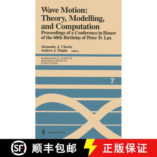 【3-4周达】Wave Motion: Theory, Modelling, and Computation: Proceedings of a Conference in Honor of t... [9781461395850]