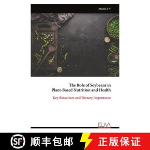 【3-4周达】The Role of Soybeans in Plant-Based Nutrition and Health [9789999328517]