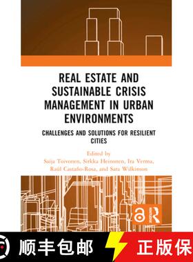 【3-4周达】Real Estate and Sustainable Crisis Management in Urban Environments: Challenges and soluti... [9781032755700]
