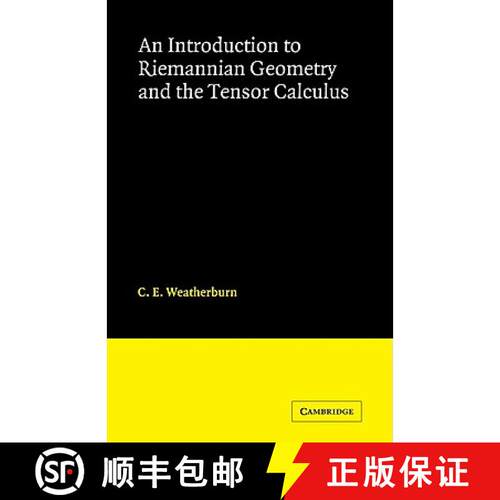 【3-4周达】An Introduction to Riemannian Geometry and the Tensor Calculus [9780521091886]