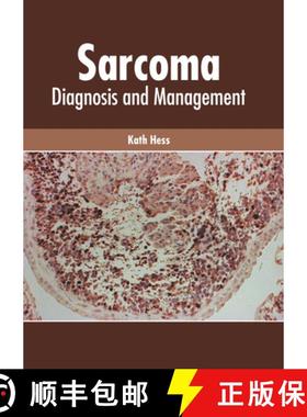 预订 Sarcoma: Diagnosis and Management [9781632428875]