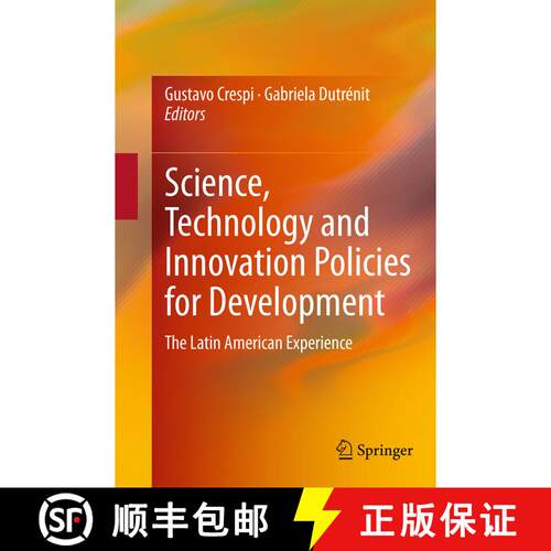 【3-4周达】Science, Technology and Innovation Policies for Development : The Latin American Experienc... [9783319375779]