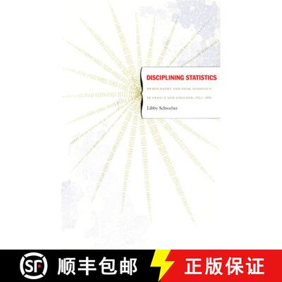 【3-4周达】Disciplining Statistics – Demography and Vital Statistics in France and England, 1830–1885 [9780822338147]