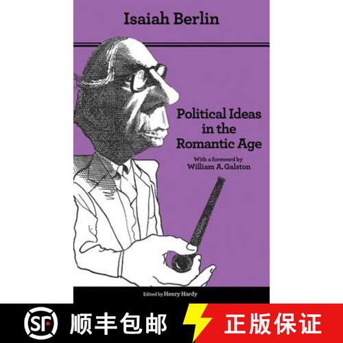 【3-4周达】浪漫时代的政治思想 Political Ideas in the Romantic Age - Their Rise and Influence on Moder... [9780691158440]