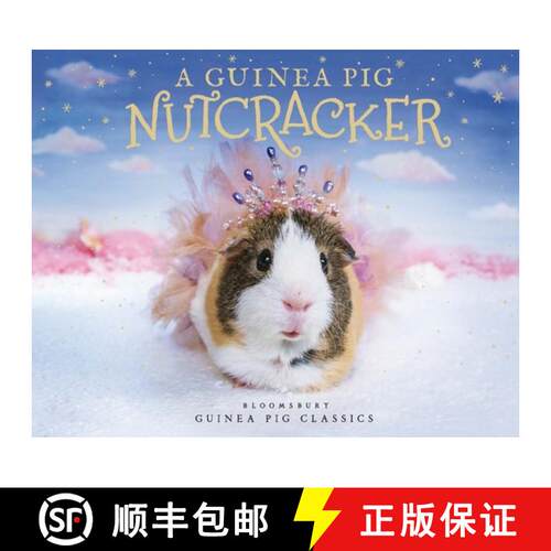【3-4周达】精装 A Guinea Pig Nutcracker [9781526613325]