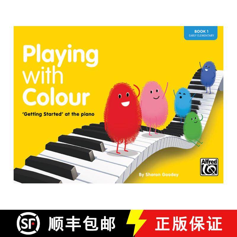 【3-4周达】Playing with Colour, Bk 1: 'Getting Started' at the Piano [9781905734009]