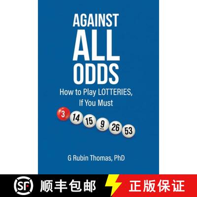 【3-4周达】精装 Against All Odds: How to Play LOTTERIES, If You Must [9780228822943]