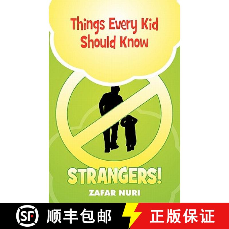 预订 Things Every Kid Should Know - Strangers! [9780984127542]