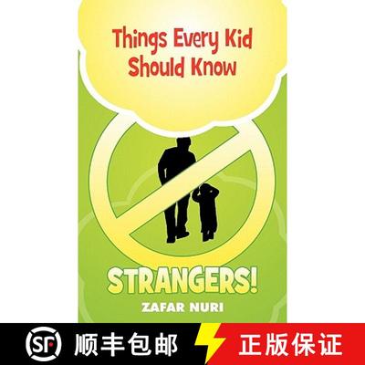 【3-4周达】Things Every Kid Should Know - Strangers! [9780984127542]