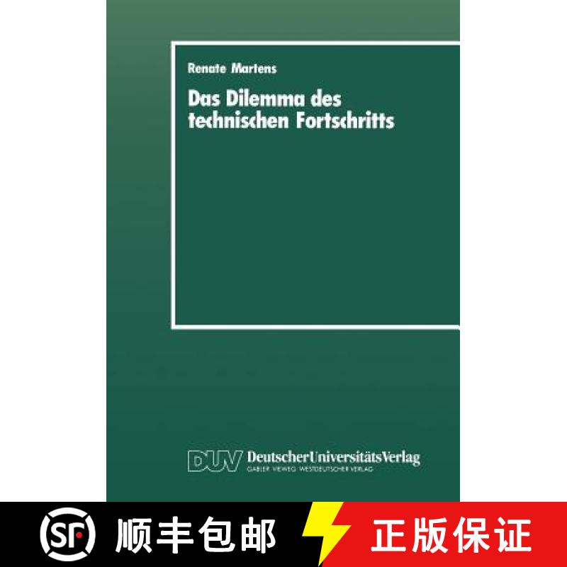 【3-4周达】Das Dilemma des technischen Fortschritts : Metallarbeitergewerkschaften und technologisch-... [9783824440122]