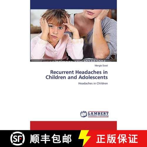 预订 Recurrent Headaches in Children and Adolescents [9783659305115]