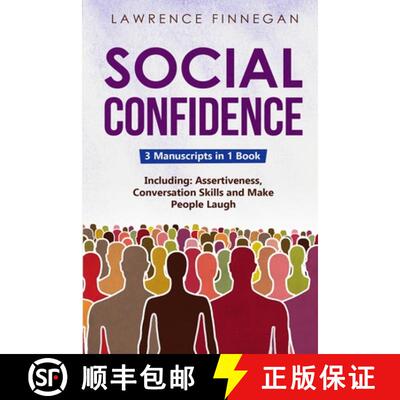 【3-4周达】Social Confidence: 3-in-1 Guide to Master Assertiveness, Self-Confidence, Personality Deve... [9781088208571]