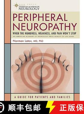 【3-4周达】Peripheral Neuropathy : When the Numbness, Weakness and Pain Won't Stop [9781932603590]