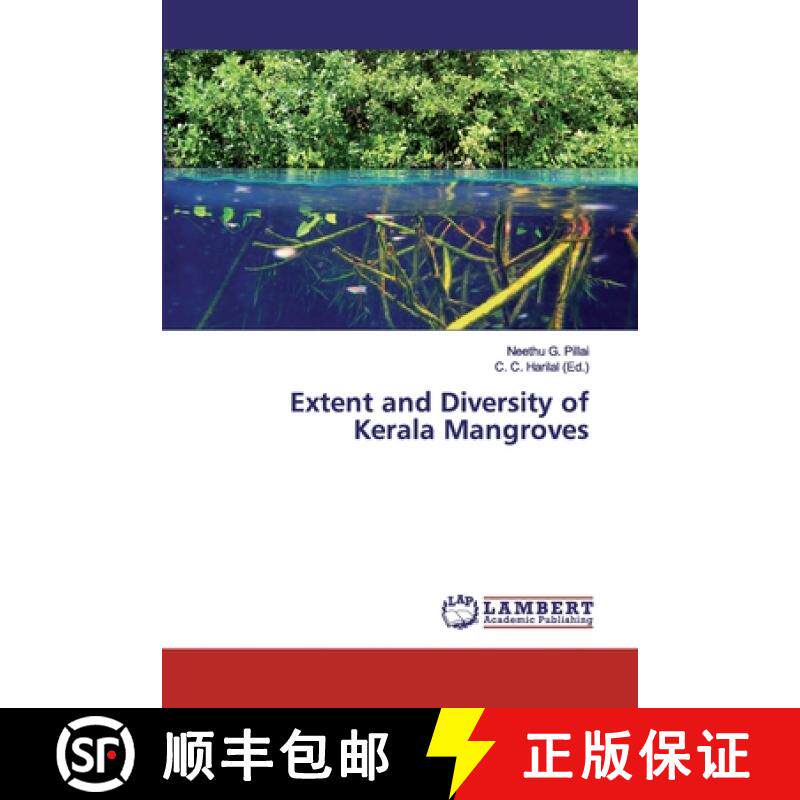 预订 Extent and Diversity of Kerala Mangroves [9786139975464]