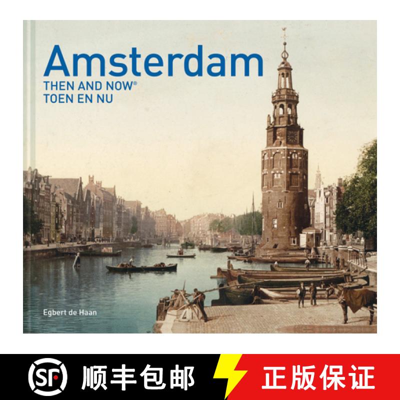 【2-3周达】Amsterdam Then and Now (R) [9781910904855]