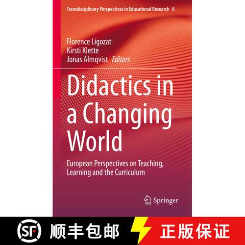 【3-4周达】精装 Didactics in a Changing World: European Perspectives on Teaching, Learning and the Cu... [9783031208096]