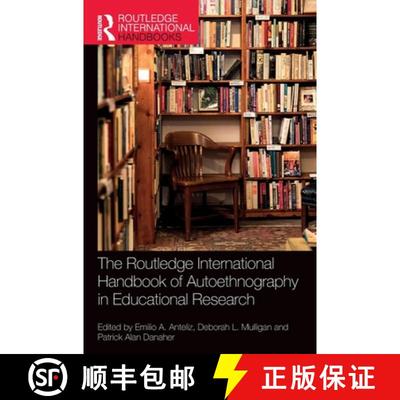 【3-4周达】The Routledge International Handbook of Autoethnography in Educational Research [9781032119922]