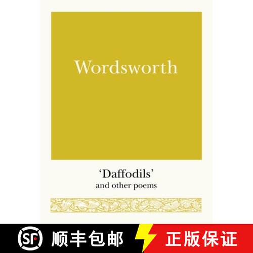 【3-4周达】Wordsworth: 'Daffodils' and Other Poems [9781782437123]