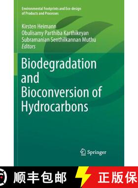 【3-4周达】Biodegradation and Bioconversion of Hydrocarbons [9789811091025]