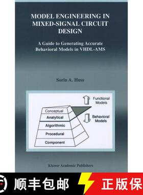 【3-4周达】Model Engineering in Mixed-Signal Circuit Design : A Guide to Generating Accurate Behavior... [9781441949332]