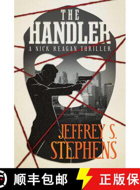 【3-4周达】The Handler: A Nick Reagan Thriller [9781637585825]