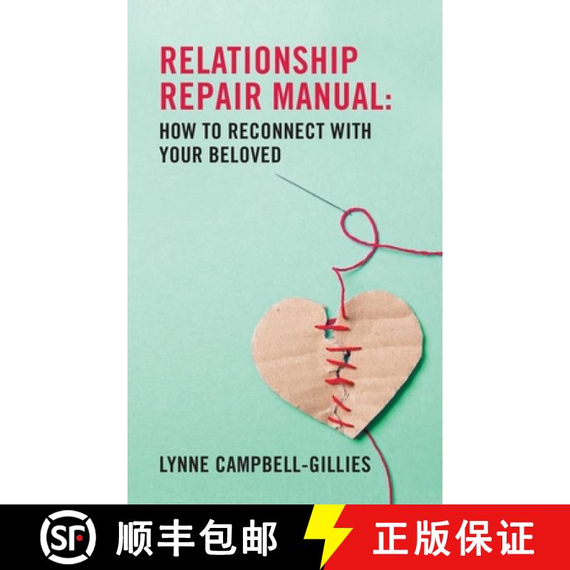 预订 Relationship Repair Manual: How to reconnect with your beloved [9780620818285]