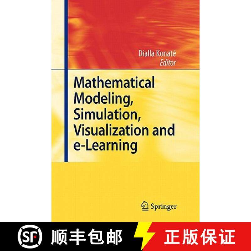 【3-4周达】Mathematical Modeling, Simulation, Visualization and e-Learning: Proceedings of an Interna... [9783642093722]