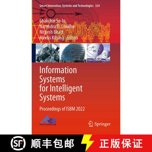 【3-4周达】Information Systems for Intelligent Systems: Proceedings of ISBM 2022 [9789811974496]