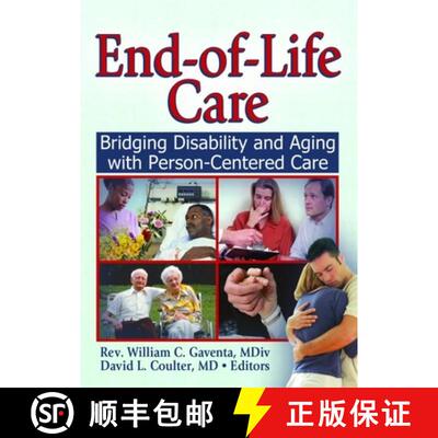 【3-4周达】End-of-Life Care: Bridging Disability and Aging with Person Centered Care [9780789030726]
