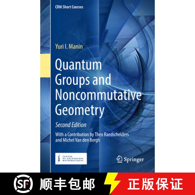【3-4周达】Quantum Groups and Non Commutative Geometry [9783319979861]
