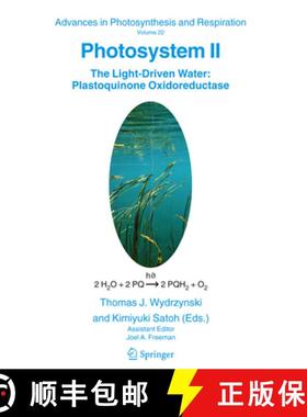 【3-4周达】Photosystem II: The Light-Driven Water: Plastoquinone Oxidoreductase [9781402042492]