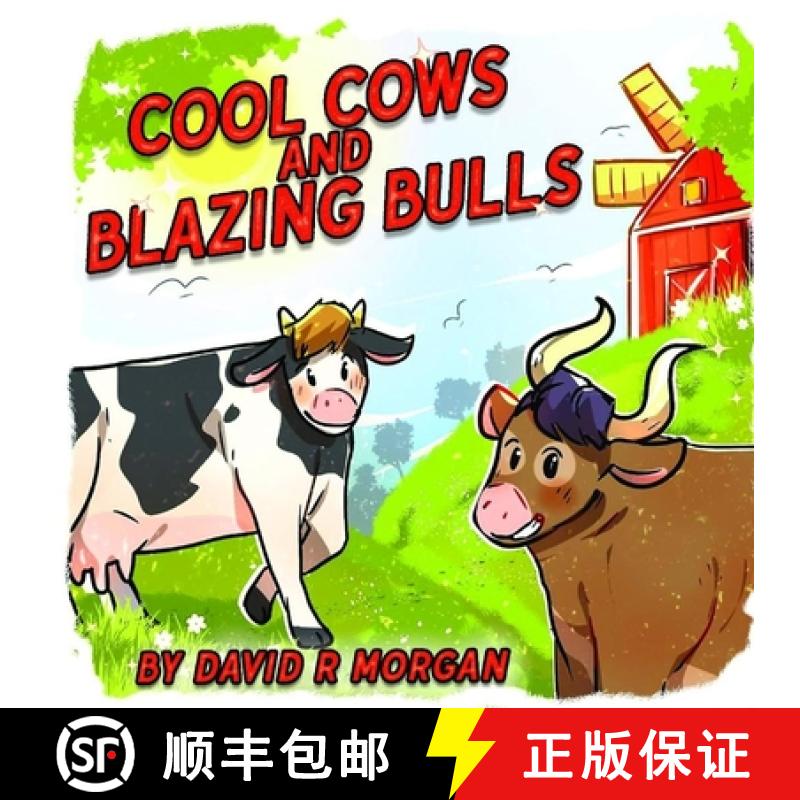 【3-4周达】Cool Cows and Blazing Bulls [9781946908339]