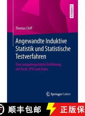 【3-4周达】Angewandte Induktive Statistik und Statistische Testverfahren : Eine computergestützte Ei... [9783834907530]