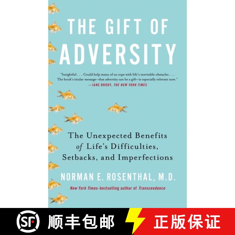 【2-3周达】The Gift of Adversity: The Unexpected Benefits of Life's Difficulties, Setbacks, and Imper... [9780399168857]