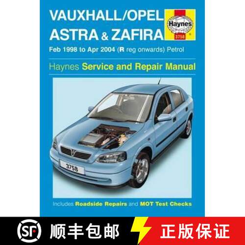 【3-4周达】Vauxhall/Opel Astra & Zafira Petrol (Feb 98 – Apr 04) Haynes Repair Manual [9780857339706]