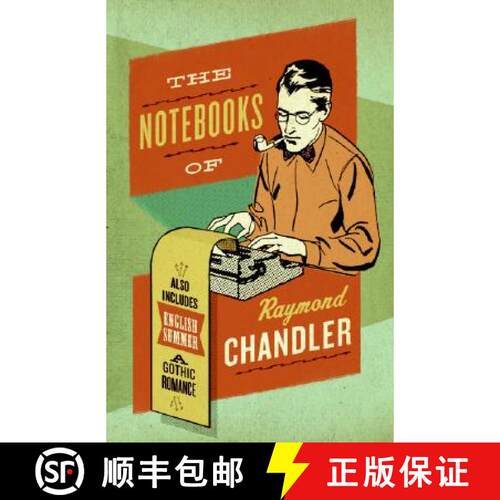 【3-4周达】The Notebooks of Raymond Chandler: And English Summer: A Gothic Romance [9780061227448]