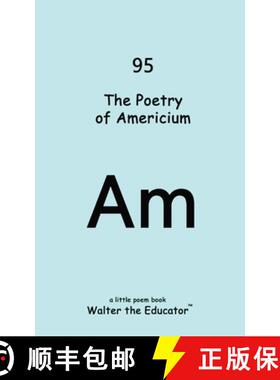 【3-4周达】The Poetry of Americium [9798869301420]